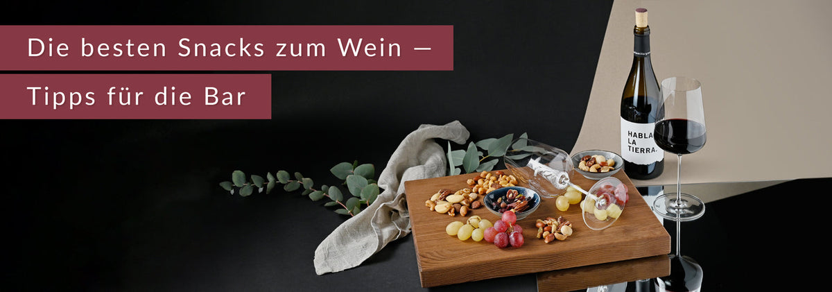 Die besten Snacks zum Wein – Genussmomente an der Bar oder als Weinprobe Snacks